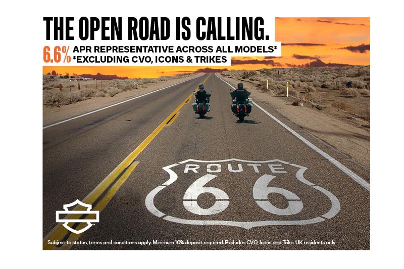 6.6% APR Representative the only true route to your next Harley