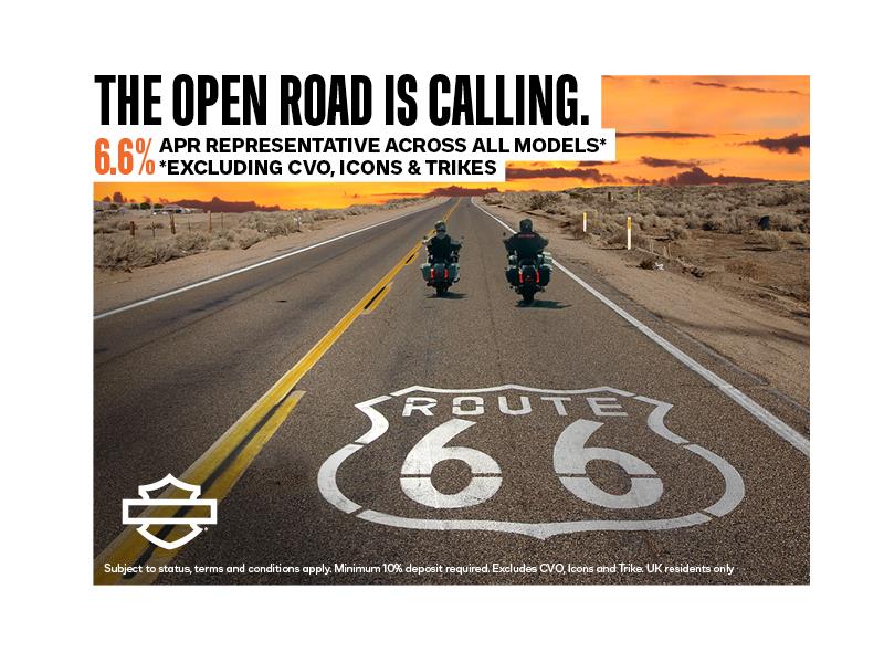 6.6% APR Representative the only true route to your next Harley