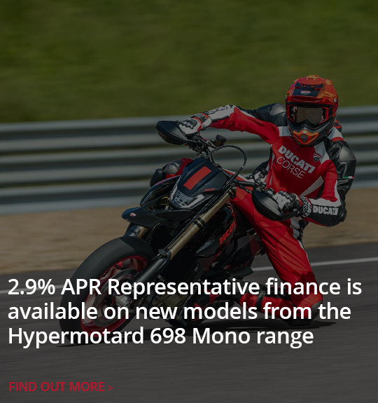 2.9% APR Representative finance is available on new models from the Hypermotard 698 Mono range