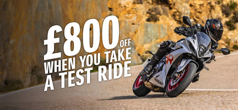 £800 TEST RIDE INCENTIVE