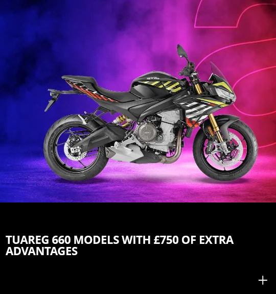 TUONO 660 FACTORY MODELS WITH £750 OF EXTRA ADVANTAGES