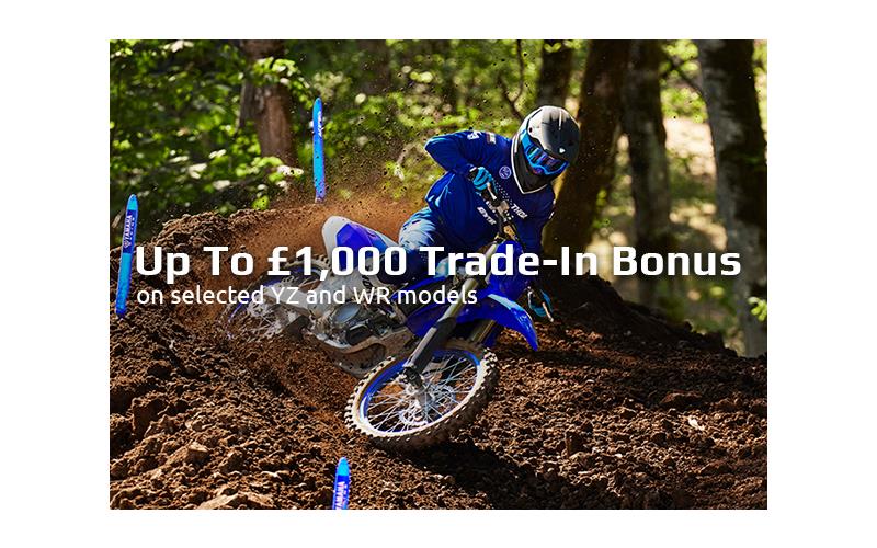£1,000 Trade-In bonus on selected YZ & WR models