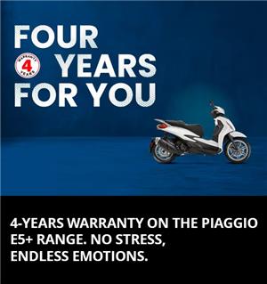 4-YEARS WARRANTY ON THE PIAGGIO E5+ RANGE.